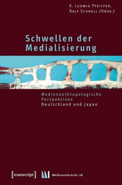 Schwellen der Medialisierung