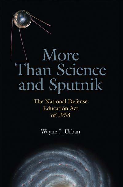 More Than Science and Sputnik