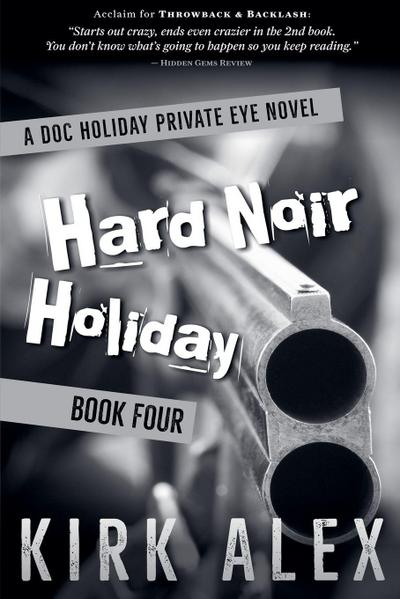 Hard Noir Holiday