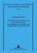 Umweltschutz und Wettbewerb als Wertwiderspruch im