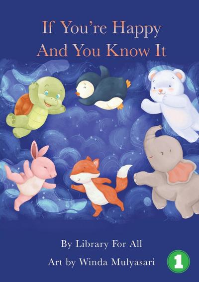 If You’re Happy And You Know It