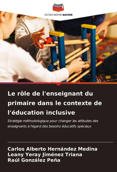 Le rôle de l’enseignant du primaire dans le contexte de l’éducation inclusive