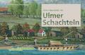 Kleine Geschichte der Ulmer Schachteln