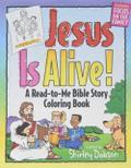 Jesus Is Alive Color Book
