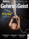 Gehirn&Geist 3/2026 Fit im Kopf
