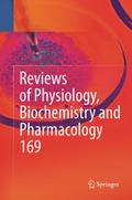 Reviews of Physiology, Biochemistry and Pharmacolo