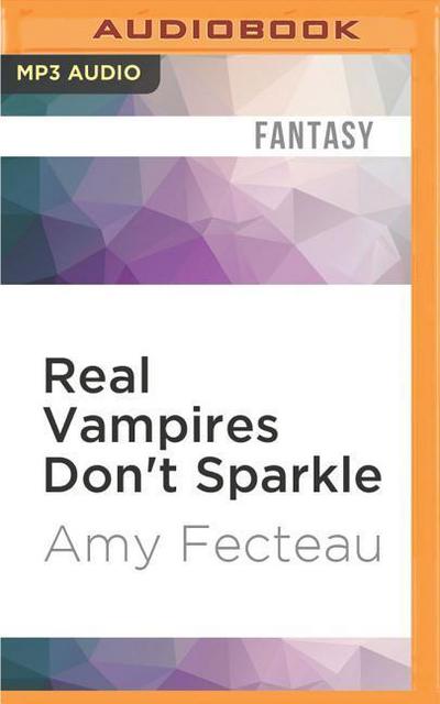 Real Vampires Don’t Sparkle