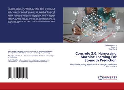 Concrete 2.0: Harnessing Machine Learning For Strength Prediction