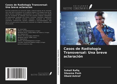 Casos de Radiología Transversal: Una breve aclaración