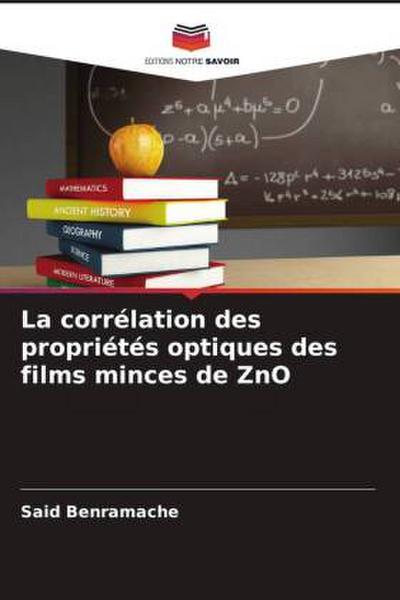 La corrélation des propriétés optiques des films minces de ZnO