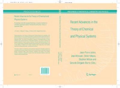 Recent Advances in the Theory of Chemical and Physical Systems