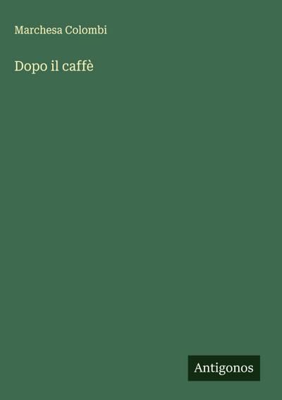 Dopo il caffè