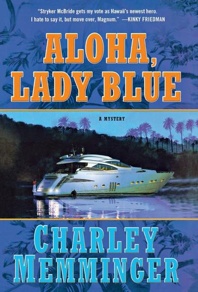 Aloha, Lady Blue