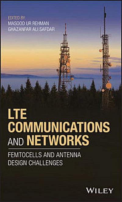 Lte Communications and Networks