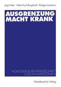 Ausgrenzung macht krank