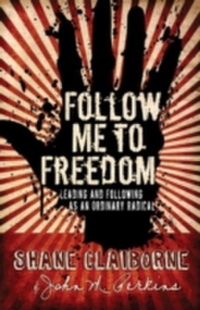 Follow Me to Freedom