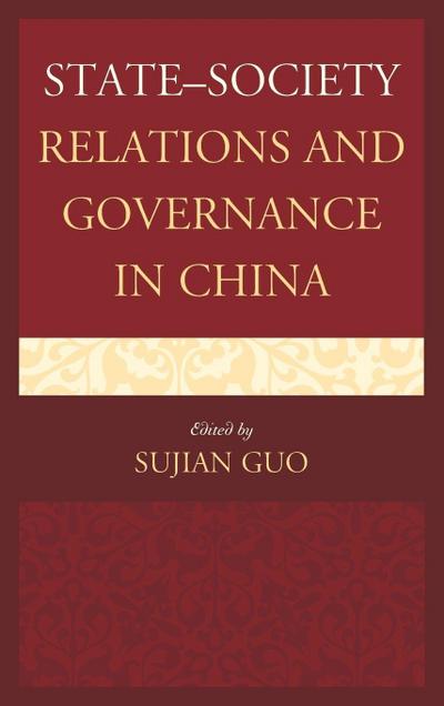 State-Society Relations and Governance in China