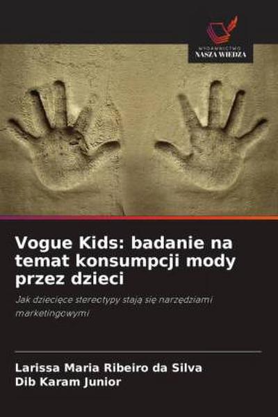 Vogue Kids: badanie na temat konsumpcji mody przez dzieci