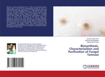 Biosynthesis, Characterization and Purification of Fungal Tannase