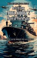 Derived from Anna Sophia’s Magical World Saga
