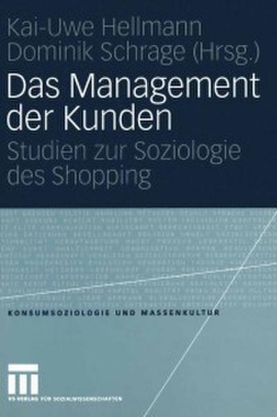 Das Management der Kunden