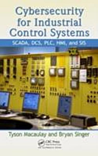 Cybersecurity for Industrial Control Systems