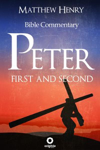 First and Second Peter - Complete Bible Commentary Verse by Verse