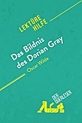Das Bildnis des Dorian Gray von Oscar Wilde (Lektü