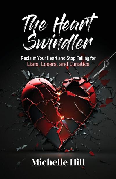 The Heart Swindler