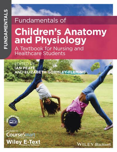 Fundamentals of Children’s Anatomy and Physiology