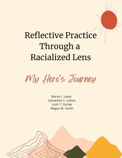 Reflective Practice Through a Racialized Lens