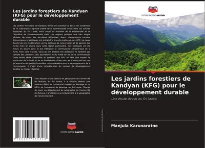 Les jardins forestiers de Kandyan (KFG) pour le développement durable