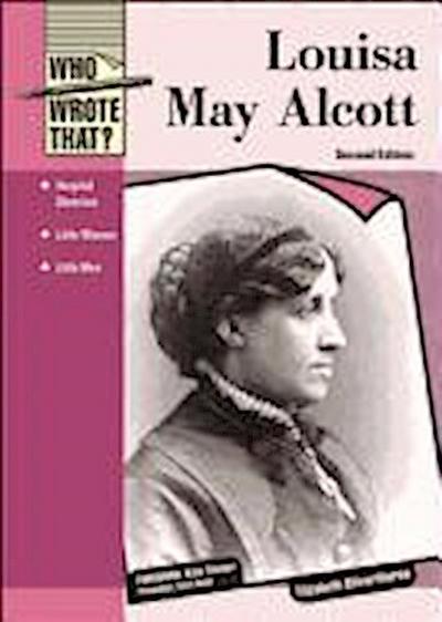 Silverthorne, E:  Louisa May Alcott
