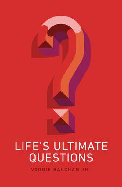 Life’s Ultimate Questions (25-Pack)