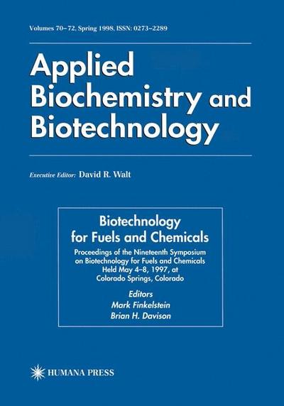 Biotechnology for Fuels and Chemicals