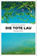 Die tote Lau