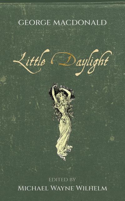 Macdonald, G: Little Daylight