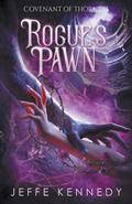 Rogue’s Pawn