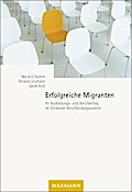 Erfolgreiche Migranten