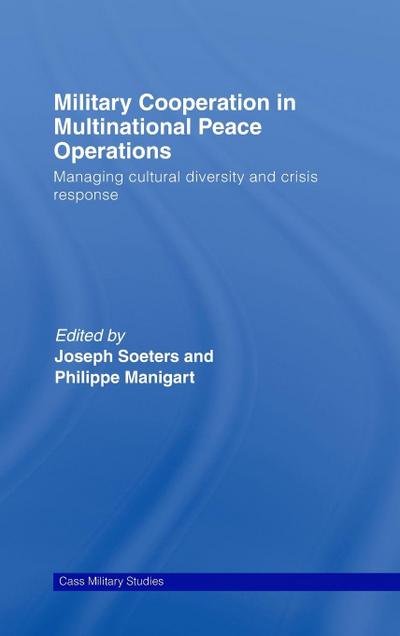 Military Cooperation in Multinational Peace Operations