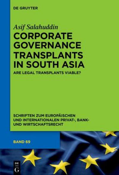 Transplant of Corporate Governance Regimes to South Asia