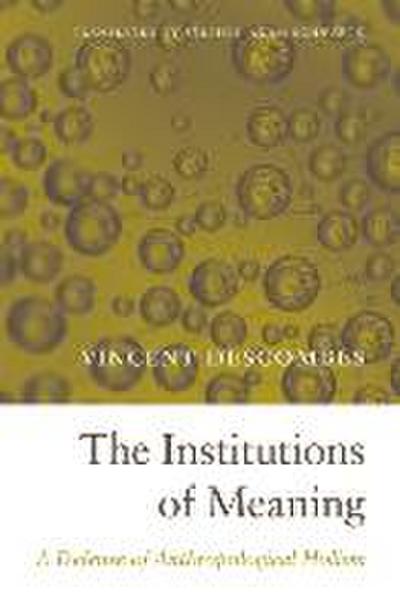 Institutions of Meaning