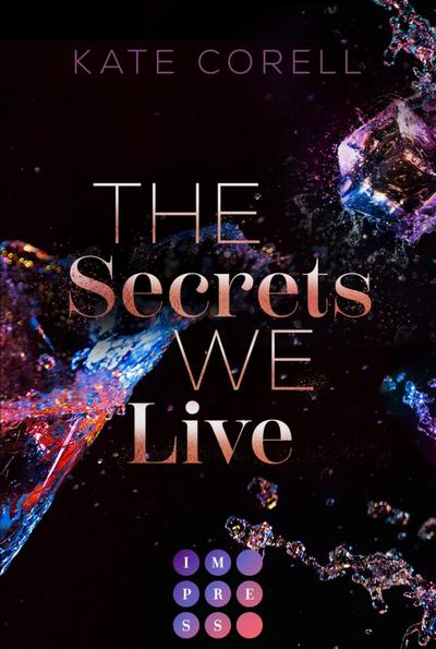 The Secrets We Live (Brouwen Dynasty 2)