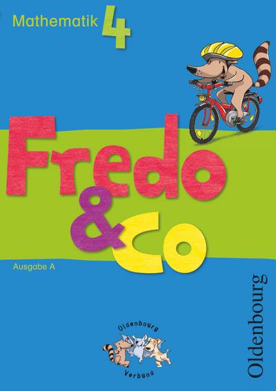 Fredo - Mathematik - Ausgabe A für alle Bundesländer (außer Bayern) - Bisherige Ausgabe: 4. Schuljahr - Schülerbuch mit Kartonbeilagen