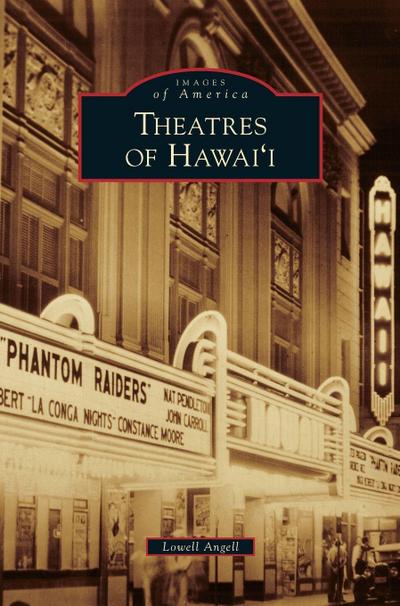 Theatres of Hawai’i