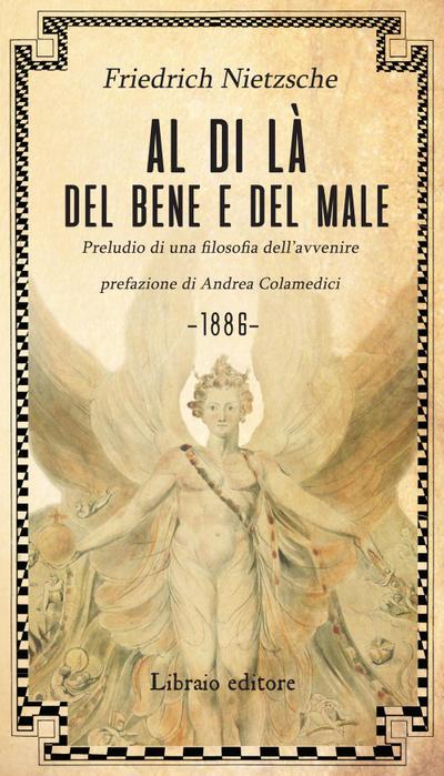 Al di là del bene e del male. Preludio di una filosofia dell’avvenire