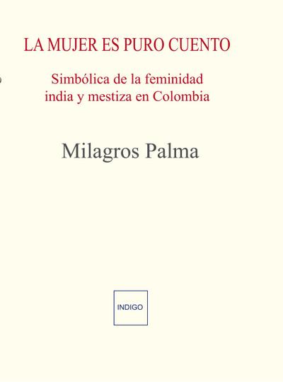 La mujer es puro cuento