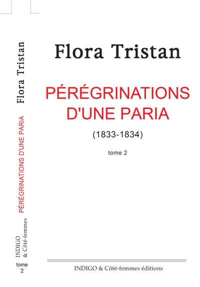 Pérégrination d’une paria (Tome 2)