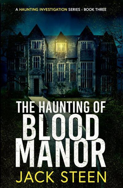 The Haunting of Blood Manor