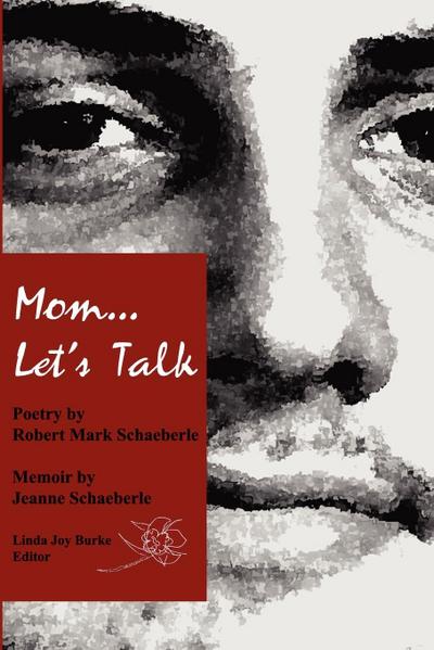 Mom...Let’s Talk